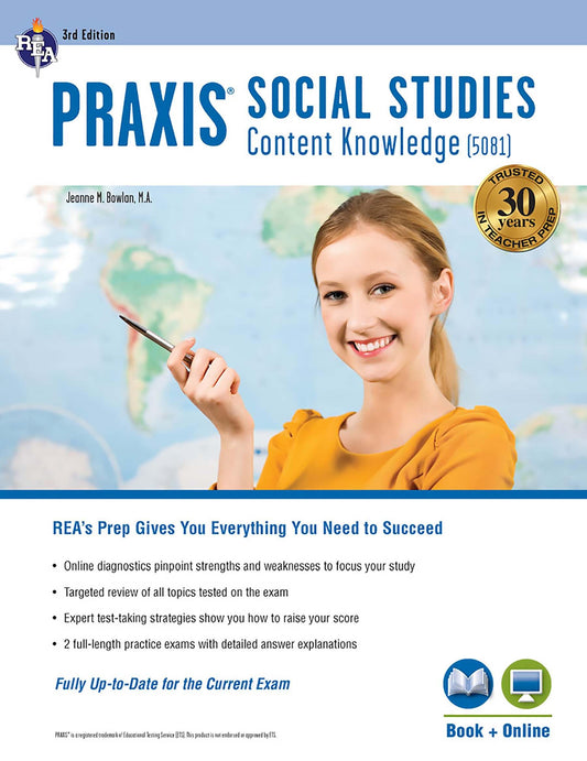 Praxis Social Studies Content Knowledge (5081): Book + Online (PRAXIS Teacher Certification Test Prep) - 4578
