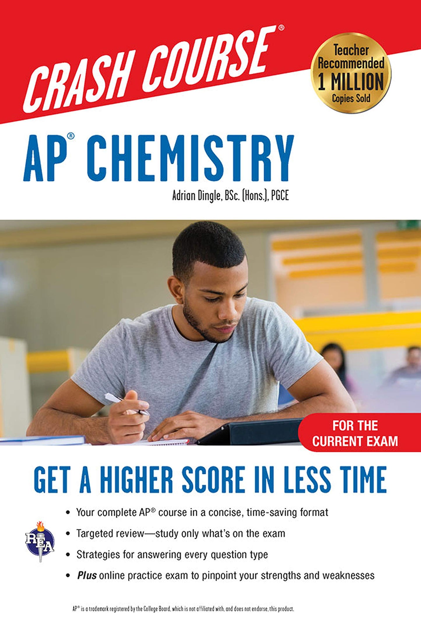 AP® Chemistry Crash Course, Book + Online: Get a Higher Score in Less Time (Advanced Placement (AP) Crash Course - 4300