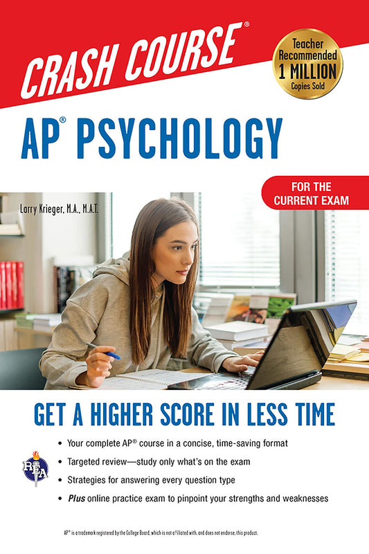 AP® Psychology Crash Course, Book + Online: Get a Higher Score in Less Time (Advanced Placement (AP) Crash Course) - 7227