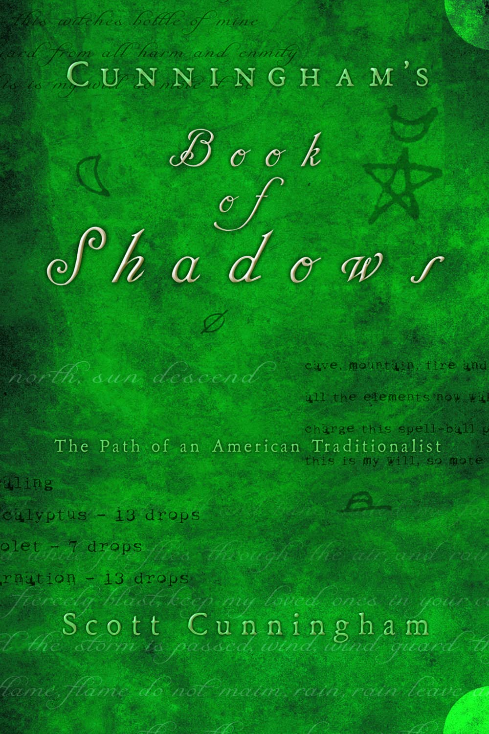 Cunningham's Book of Shadows: The Path of An American Traditionalist - 4759