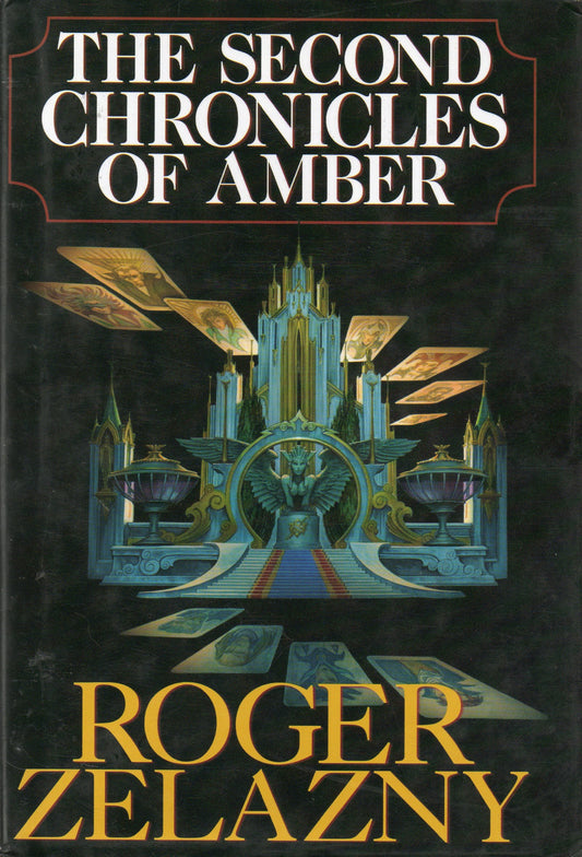 The Second Chronicles of Amber (Amber, 6 - 10) - 4