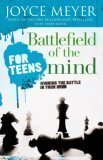 Battlefield of the Mind for Teens (Battlefield of the Mind for Teens Winning the Battle in your Min - 8732