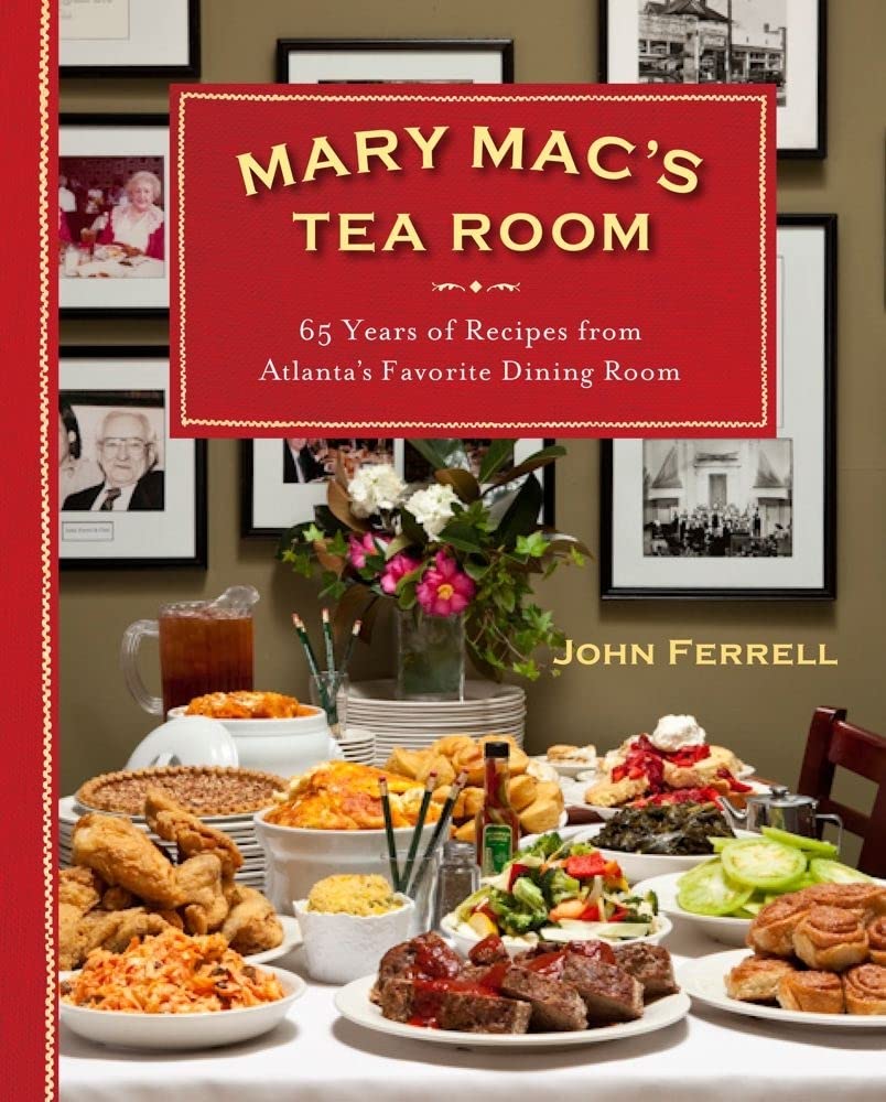 Mary Mac's Tea Room: 70 Years of Recipes from Atlanta's Favorite Dining Room - 8339