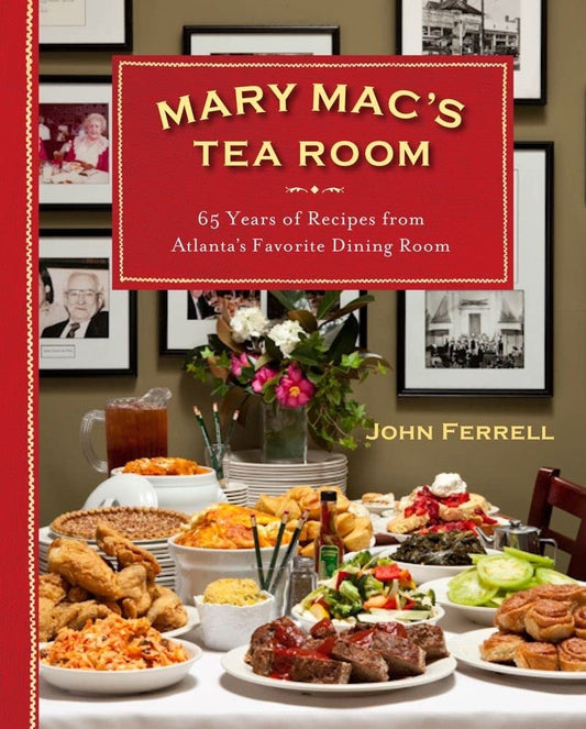Mary Mac's Tea Room: 70 Years of Recipes from Atlanta's Favorite Dining Room - 8339