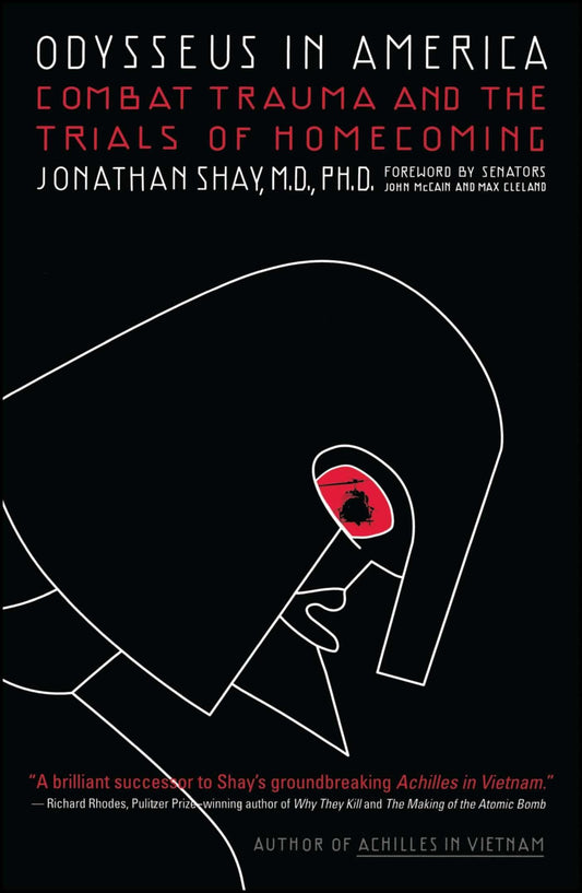 Odysseus in America: Combat Trauma and the Trials of Homecoming - 5087
