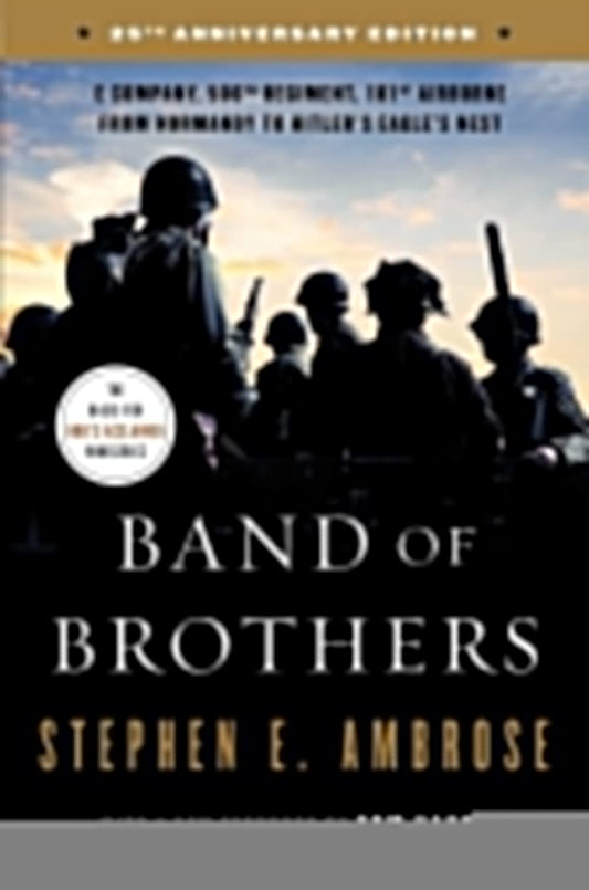 Band of Brothers: E Company, 506th Regiment, 101st Airborne from Normandy to Hitler's Eagle's Nest - 1940