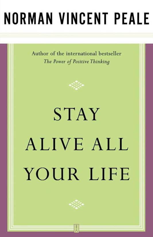 Stay Alive All Your Life - 9780