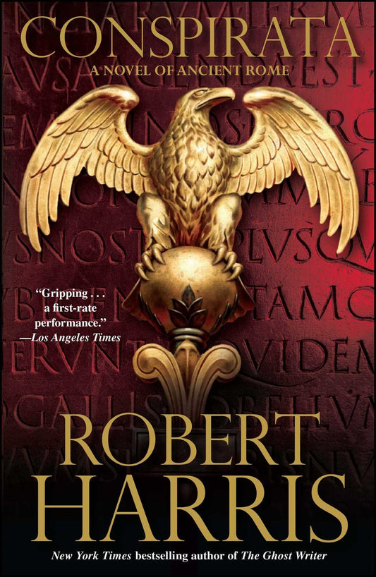 Conspirata: A Novel of Ancient Rome - 6489