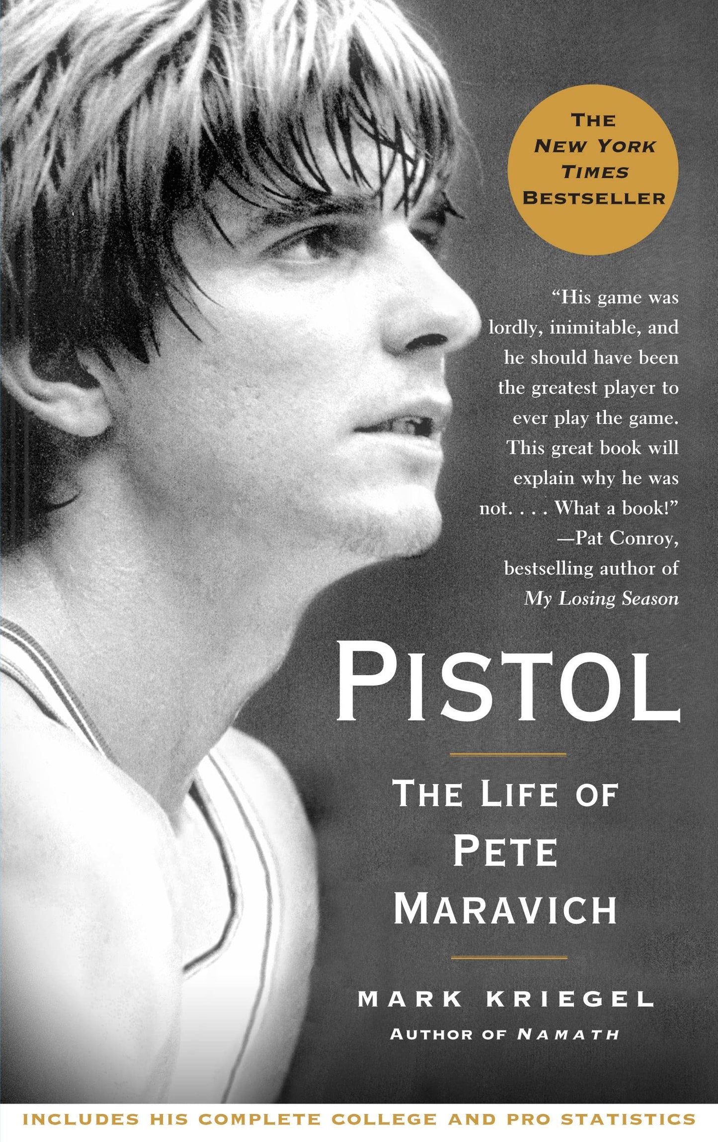 Pistol: The Life of Pete Maravich