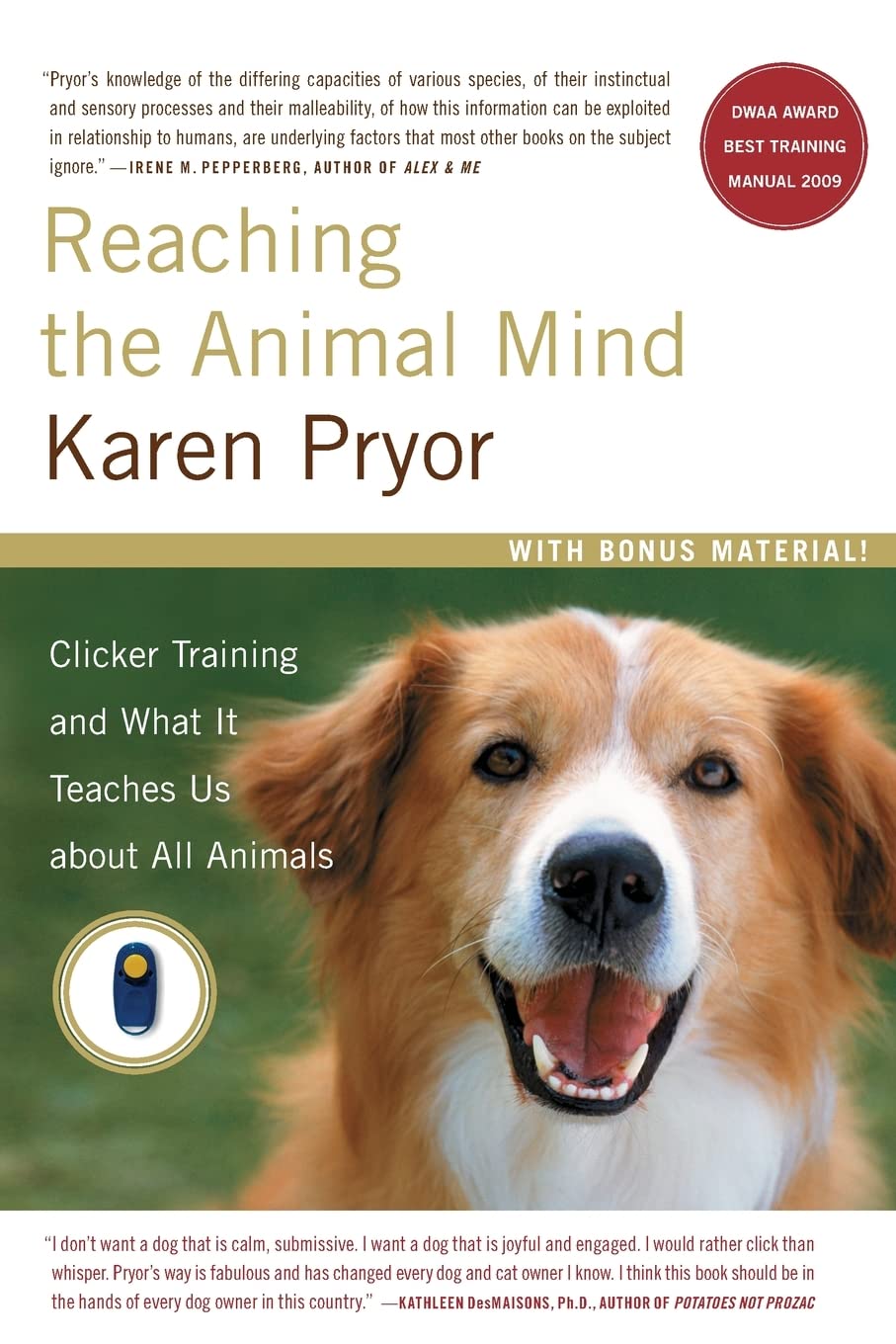 Reaching the Animal Mind: Clicker Training and What It Teaches Us About All Animals (A Gift for Animal Lovers)