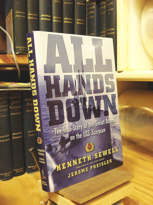 All Hands Down: The True Story of the Soviet Attack on the USS Scorpion - 9717