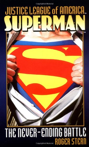 Superman: The Never-Ending Battle (Justice League of America)