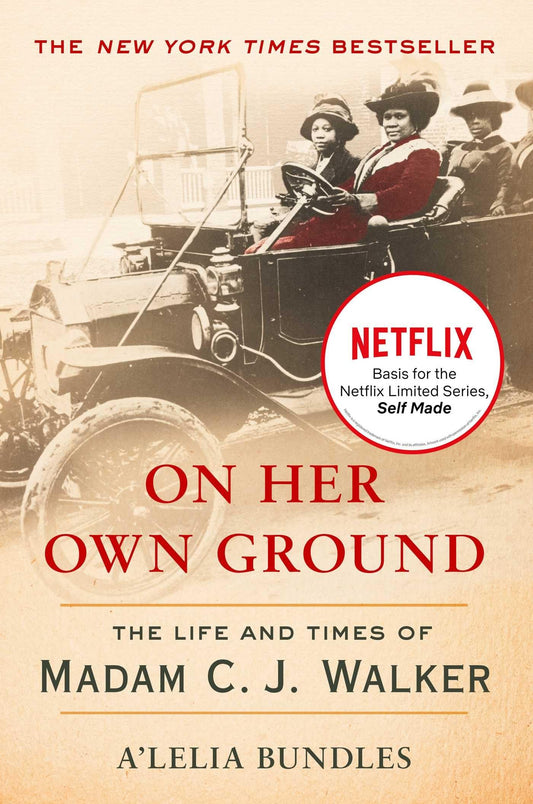On Her Own Ground: The Life and Times of Madam C.J. Walker (Lisa Drew Books (Paperback)) - 995