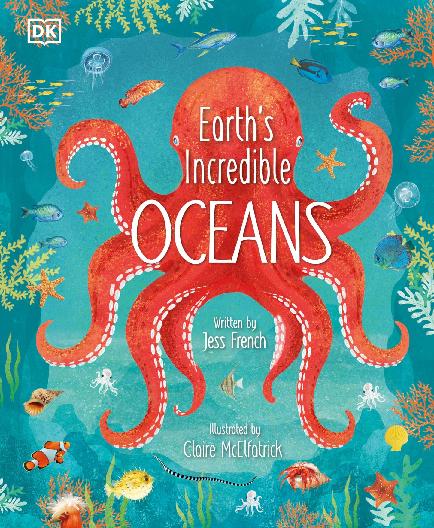 Earth's Incredible Oceans (The Magic and Mystery of the Natural World)