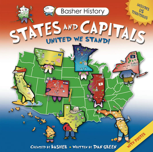 Basher History: States and Capitals: United We Stand - 2053