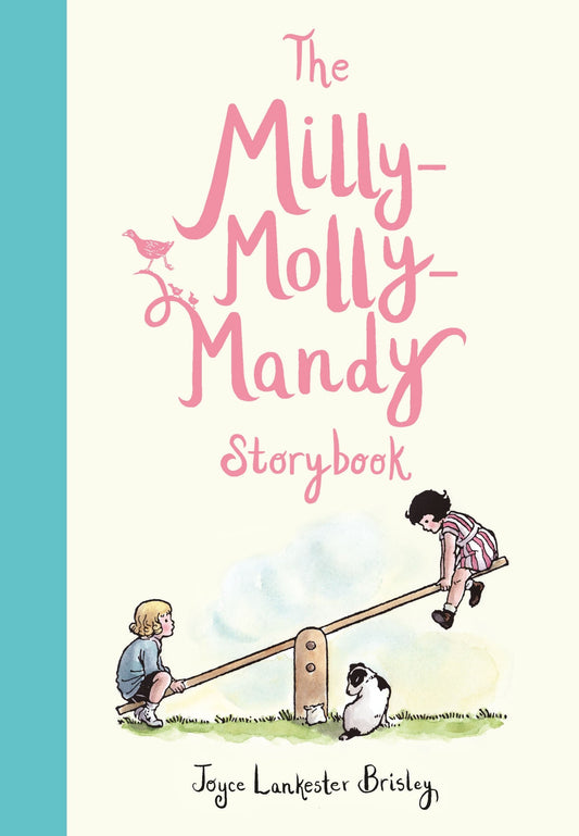 The Milly-Molly-Mandy Storybook (Milly Molly Mandy, 4)