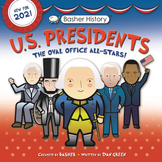 Basher History: US Presidents: Oval Office All-Stars - 160