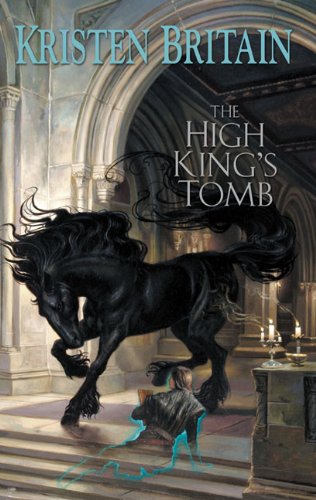 The High King's Tomb (Green Rider, Book 3) - 1412