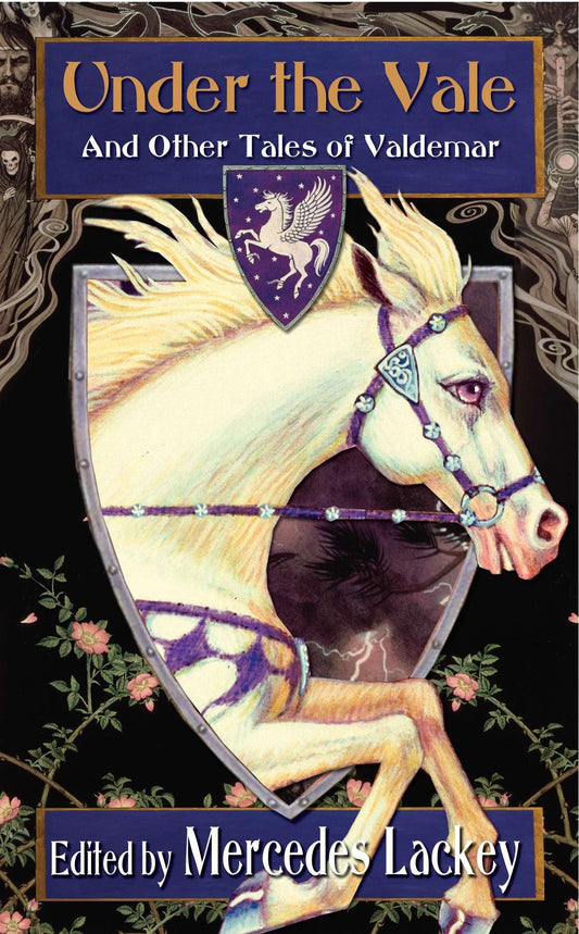 Under the Vale and Other Tales of Valdemar (Valdemar Anthologies) - 7929
