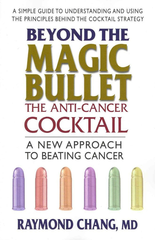 Beyond the Magic Bullet: The Anti-Cancer Cocktail - 404