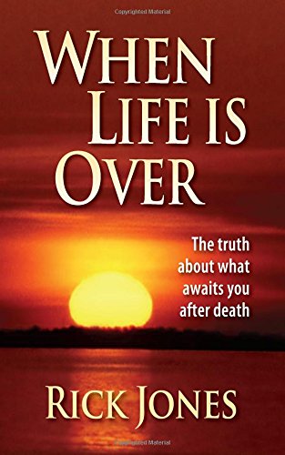 When Life Is Over