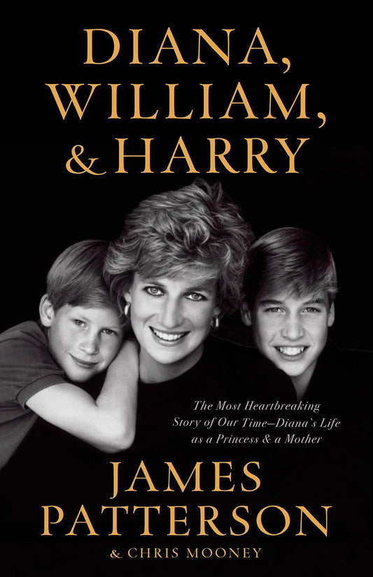 Diana, William, and Harry: The Heartbreaking Story of a Princess and Mother - 3566