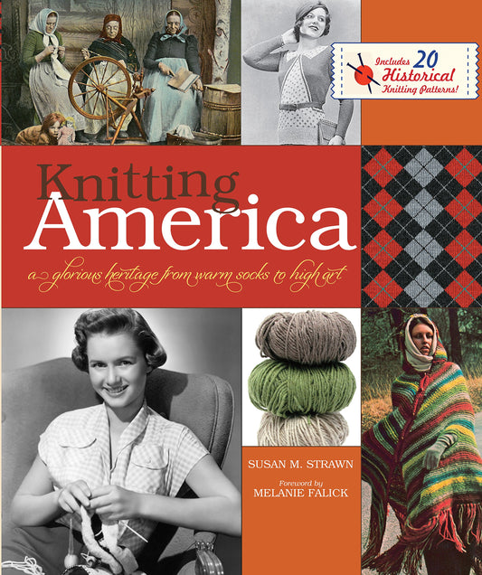 Knitting America: A Glorious Heritage from Warm Socks to High Art - 59