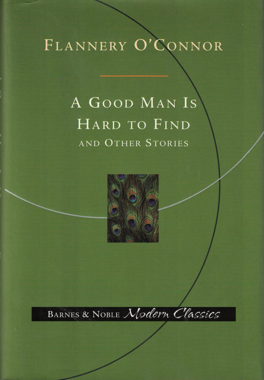 A Good Man is Hard to Find and Other Stories - 9770