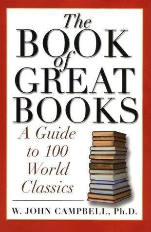 The Book of Great Books: A Guide to 100 World Classics - 7324