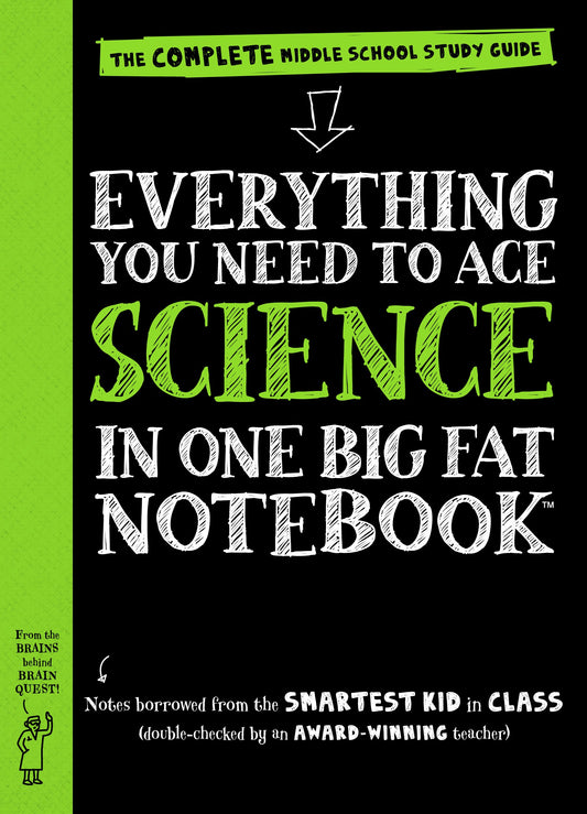 Everything You Need to Ace Science in One Big Fat Notebook: The Complete Middle School Study Guide (Big Fat Notebooks) - 7242
