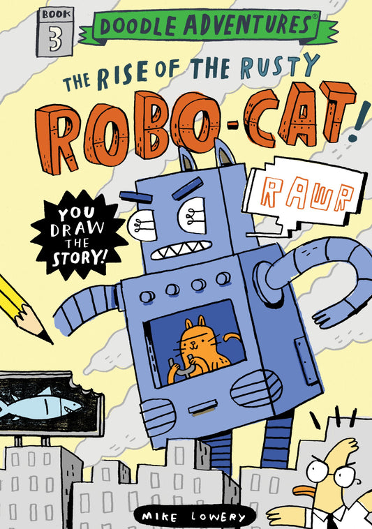 The Rise of the Rusty Robo-Cat! (Doodle Adventures)