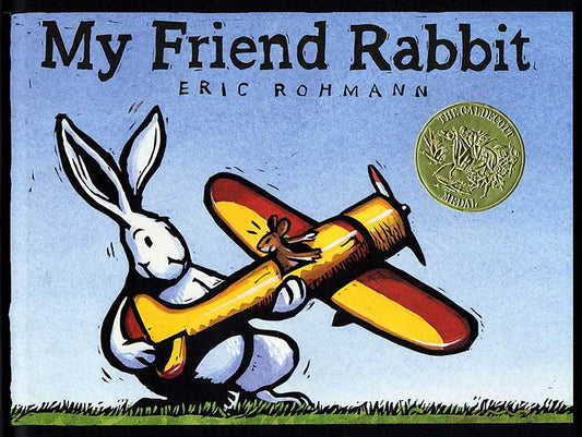 My Friend Rabbit: A Picture Book (CALDECOTT MEDAL BOOK) - 3519