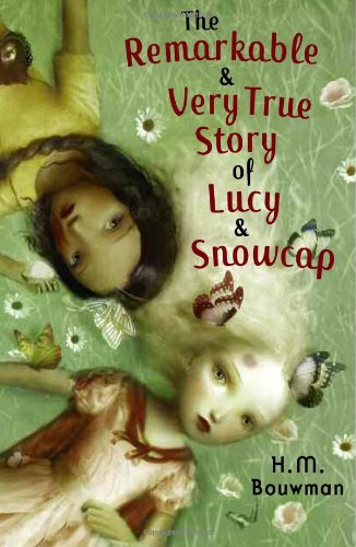 The Remarkable & Very True Story of Lucy & Snowcap