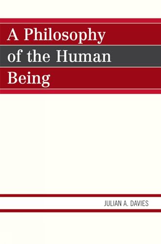A Philosophy of the Human Being - 4358