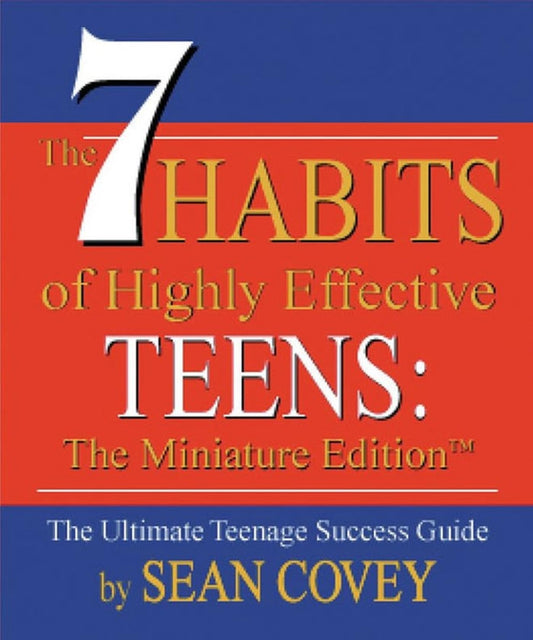 The 7 Habits of Highly Effective Teens: The Miniature Edition (Mini Book) (Book Dimensions : 2.88 x 0.63 x 3.38 inches) - 6097