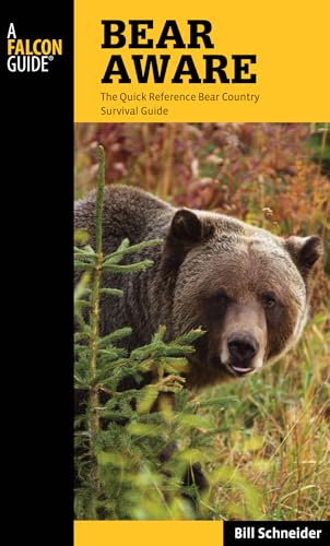 Bear Aware: The Quick Reference Bear Country Survival Guide (Falcon Guides) - 6135