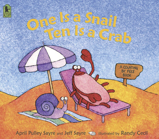 One Is a Snail, Ten is a Crab: A Counting by Feet Book - 5346