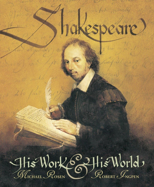 Shakespeare: His Work and His World - 5250