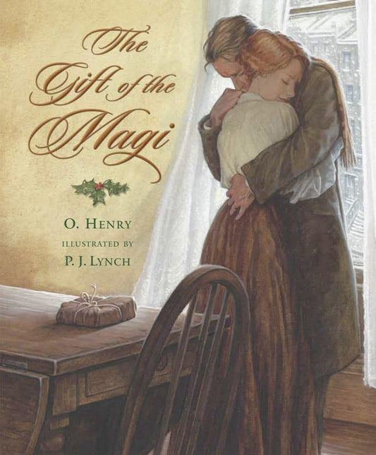 The Gift of the Magi (Holiday Classics Illustrated by P.j. Lynch) - 4542