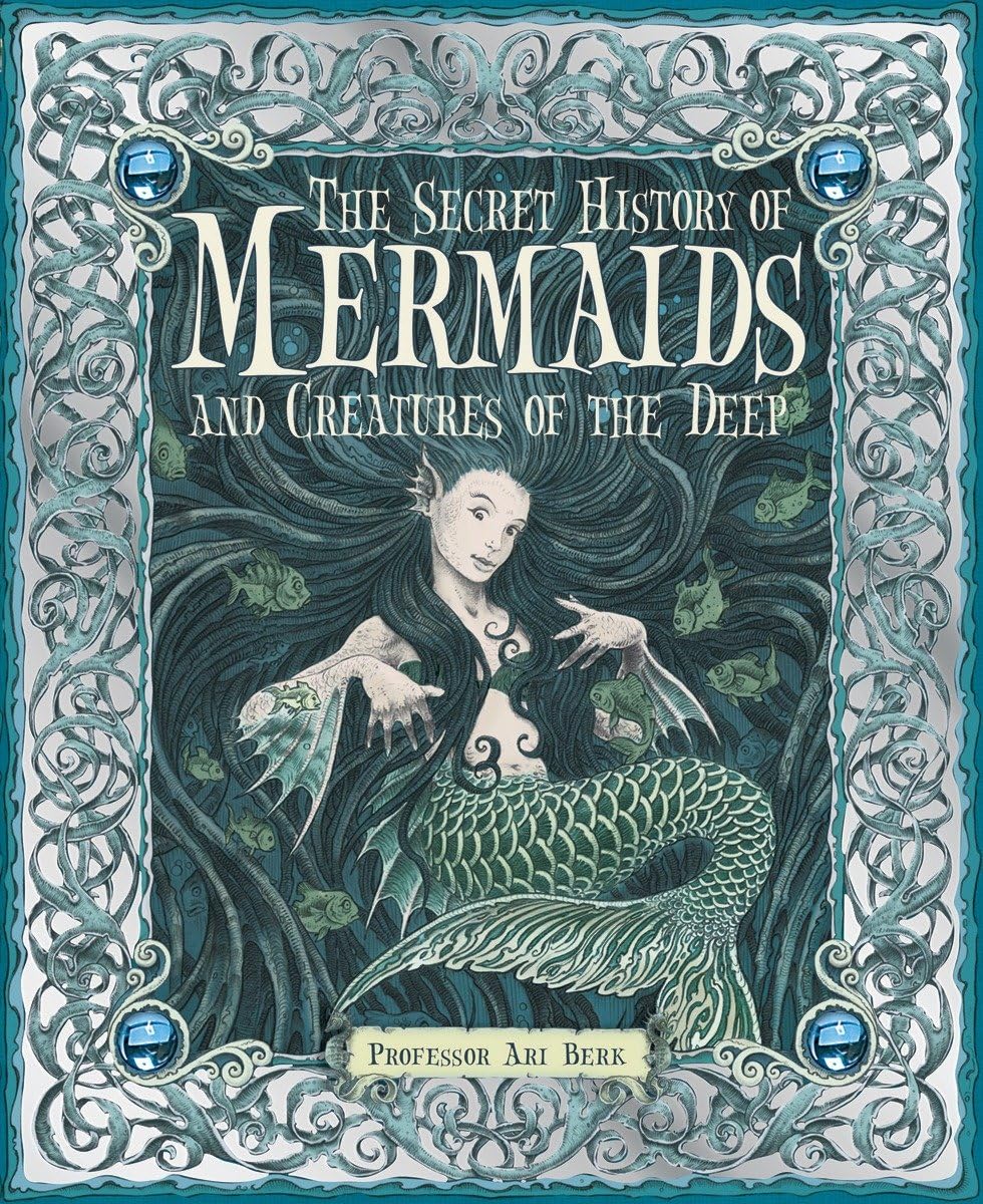 The Secret History of Mermaids