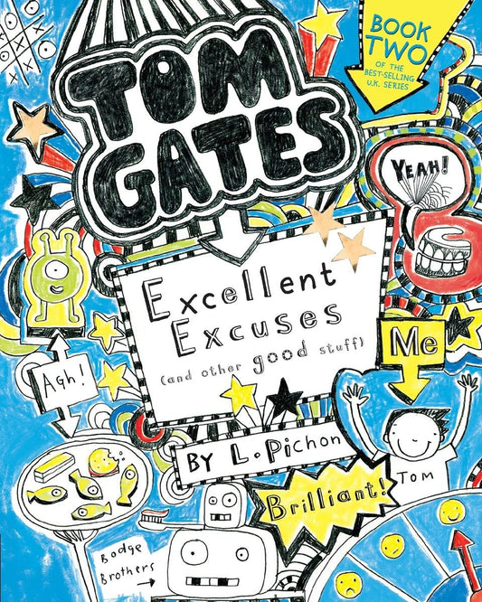 Tom Gates: Excellent Excuses (and Other Good Stuff) - 196