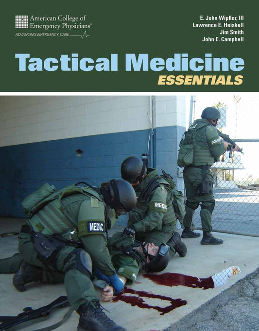 Tactical Medicine Essentials: . - 9090