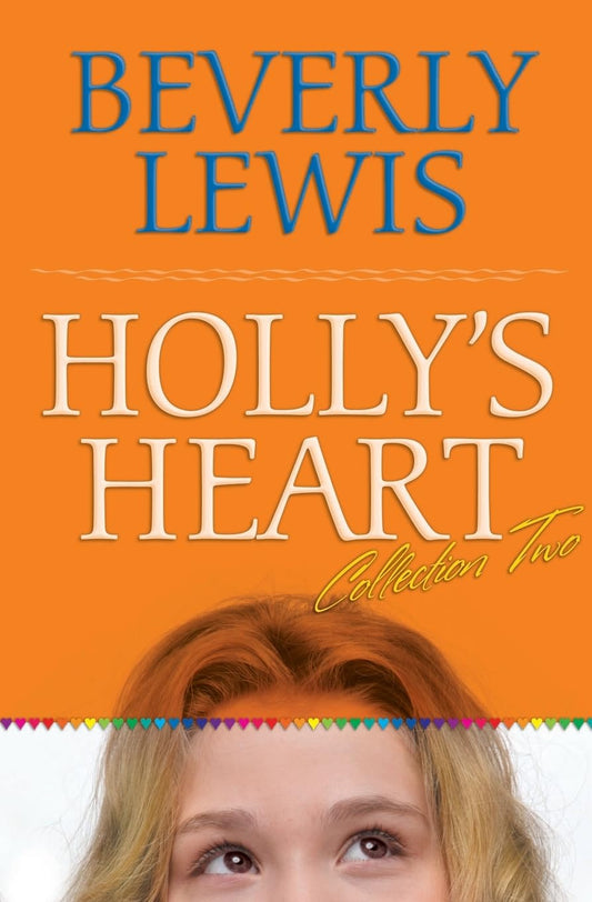 Holly's Heart, Volume 2: Second-Best Friend/Good-Bye, Dressel Hills/Straight-A Teacher/No Guys Pact/Little White Lies (Holly's Heart 6-10) - 7098