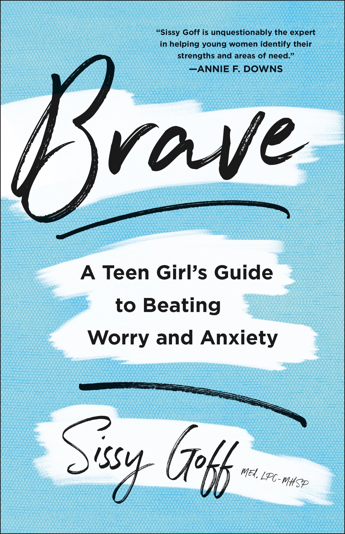 Brave: A Teen Girl's Guide to Beating Worry and Anxiety | Workbook and Activity Guide for Girls Ages 13-18 | Healthy Ways to Grow Emotional Intelligence and Improve Mental Health