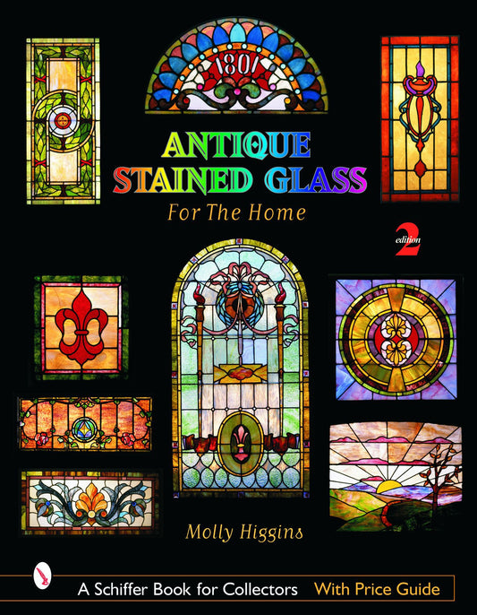 Antique Stained Glass for the Home (Schiffer Book for Collectors with Price Guide) - 300