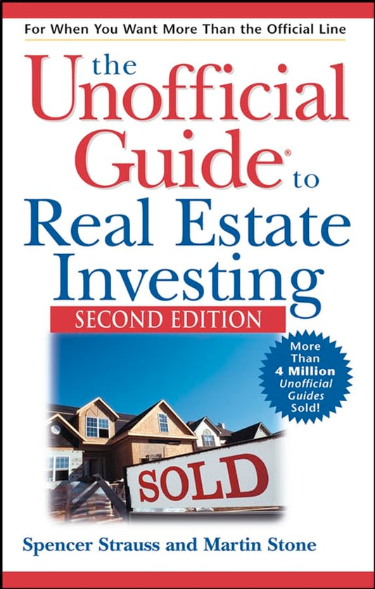 The Unofficial Guide to Real Estate Investing (Unofficial Guides) - 3119