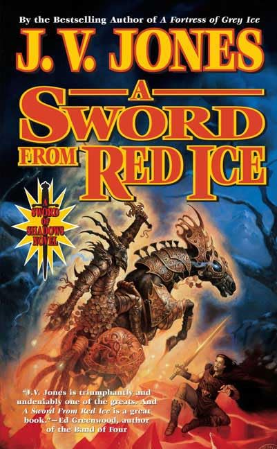 A Sword from Red Ice: Book Three of Sword of Shadows - 2620