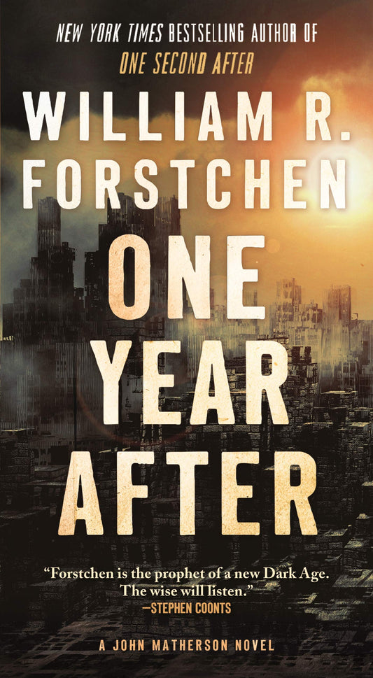 One Year After: A John Matherson Novel (A John Matherson Novel, 2) - 2458