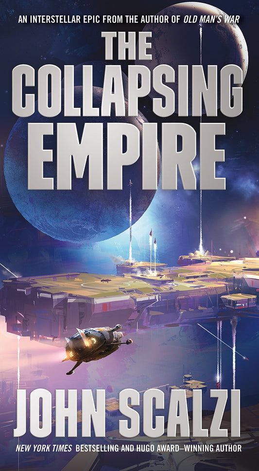 The Collapsing Empire (The Interdependency, 1) - 8402
