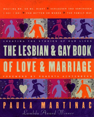 Lesbian and Gay Book of Love and Marriage